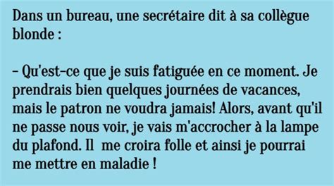 Blague Dans Un Bureau Une Secr Taire Dit Sa Coll Gue Blonde