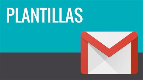 C Mo Crear Una Plantilla De Correo Para Gmail Youtube