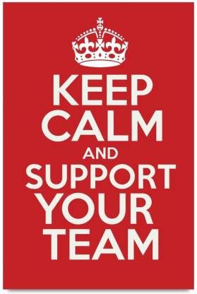 calm support team paper print quotes motivation posters