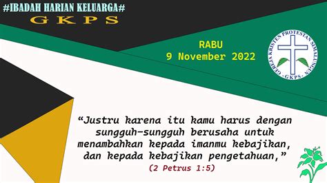 IBADAH HARIAN KELUARGA GKPS Rabu 9 November 2022 Gkps