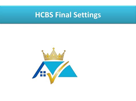 Ppt Hcbs Final Settings Powerpoint Presentation Free Download Id