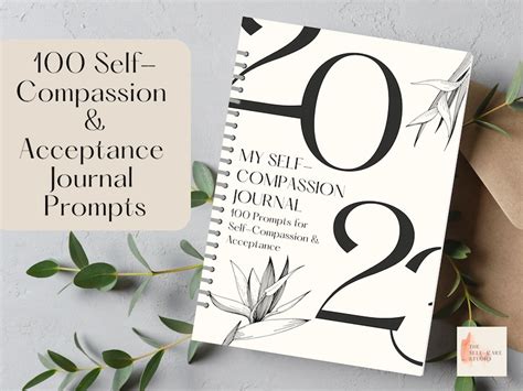 100 Journal Prompts For Self Compassion And Self Acceptance Mental Health Journal Gratitude