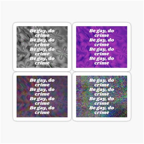 Be Gay Do Crime Sticker Pack Sticker By Gaytypography Redbubble
