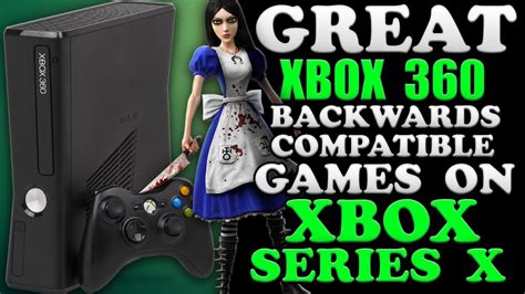 Great Xbox 360 Backwards Compatible Games To Play On Xbox Series X Right Now Youtube