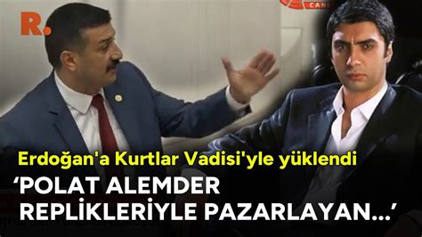 Saadet Partili isim Erdoğan a Kurtlar Vadisi Abdülhamit dizileriyle