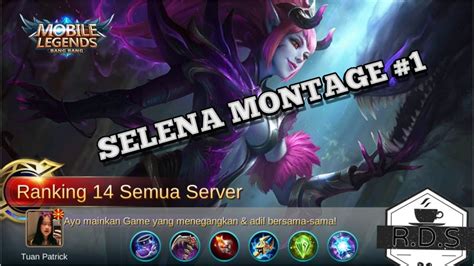 Selena Montage 2020 Selena Mobile Legend Montage Youtube