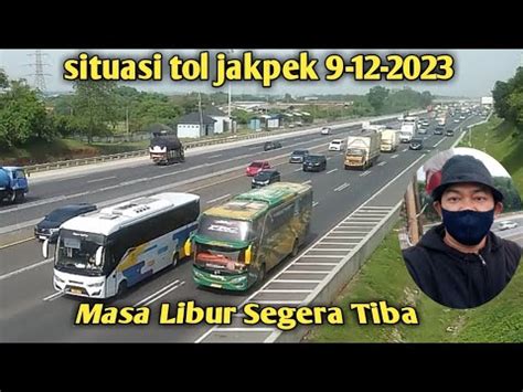 Tol Jakarta Cikampek Masa Libur Panjang Segera Tiba Tw