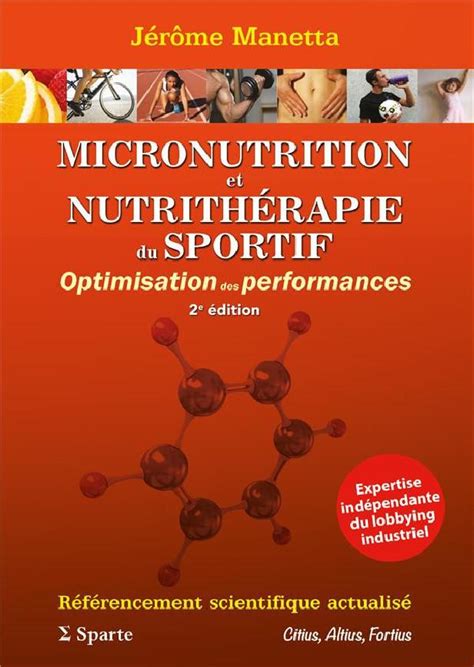 Micronutrition et Nutrithérapie du Sportif 2e Edition Jérôme Manetta