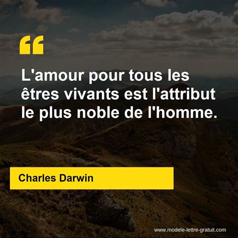 L Amour Pour Tous Les Tres Vivants Est L Attribut Le Plus Noble