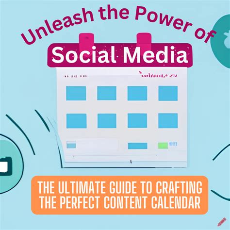 Unleash the Power of Social Media: The Ultimate Guide to Crafting the ...