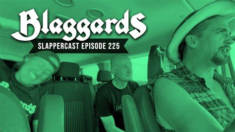 BLAGGARDS On Overcoming Stage Mishaps In Bands SlapperCast Episode