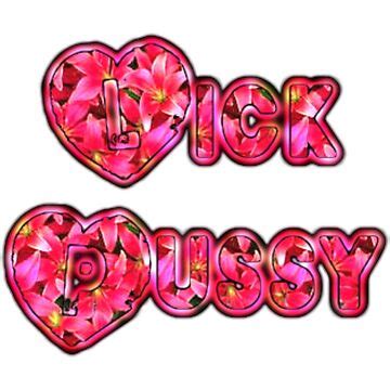 Lick Pussy Sticker For Sale By BluMankuma Redbubble