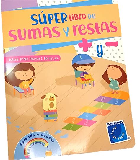 Super Libro De Sumas Y Restas Aprende Monterrey