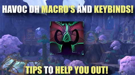 Havoc Demon Hunter Macros And Keybinds YouTube