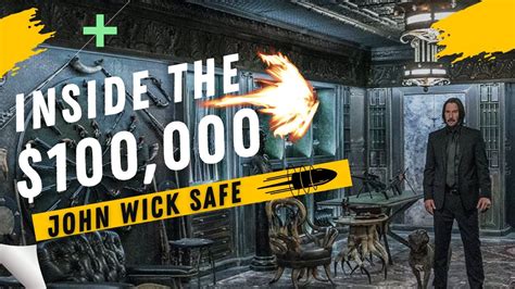 Inside The John Wick Safe Youtube