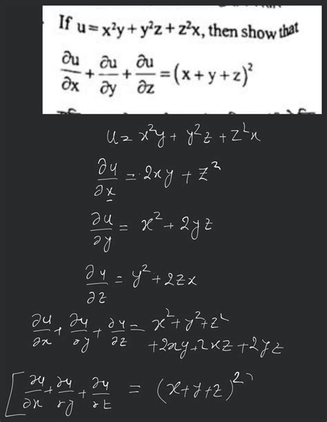 If Ux2yy2zz2x Then Show That ∂x∂u ∂y∂u ∂z∂u Xyz2 Filo