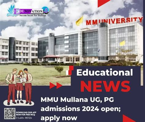 MMU Mullana UG, PG admissions 2024 open; apply now - Edunovations