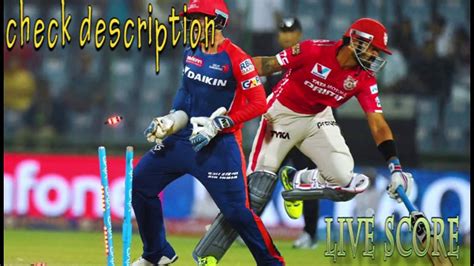 Live Delhi Daredevils Vs Kings Xi Punjab Ipl 2nd Match Dd V Kxip 2nd