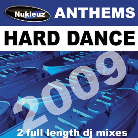 Hard Dance Anthems Compilation By Various Artists Spotify