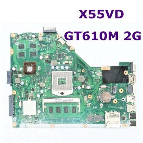 X55VD GT610M 2GB N13M GE6 S A1 With 2GB RAM Motherboard For ASUS X55V ...