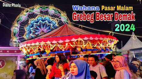 Wahana Ombak Banyu Pasar Malam Grebeg Besar Demak Youtube