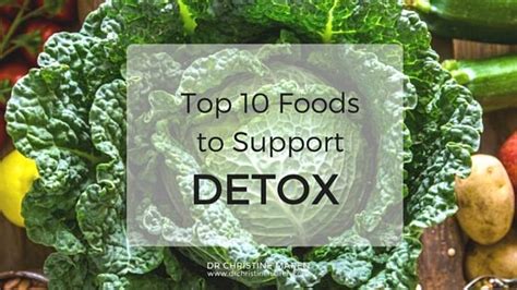 Eat These Foods To Support Detoxification Dr Christine Maren