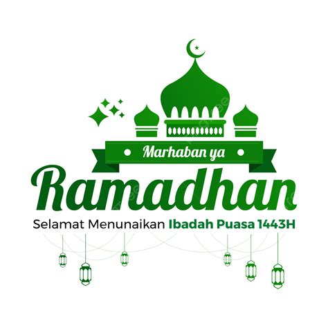 1443 Vector Hd PNG Images Marhaban Ya Ramadhan 1443 H Ramadhan