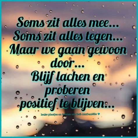 Mooie Spreuk Inspirerende Citaten Motiverende Woorden