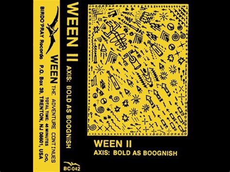 Ween II Axis Bold As Boognish Full Album High Quality YouTube