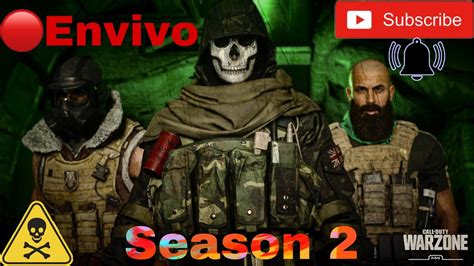 En Vivo Jugando Call Of Duty Warzone Con Subs Temporada 2 Warzone