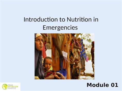 Ppt Introduction To Nutrition In Emergencies Module 01 Dokumentips