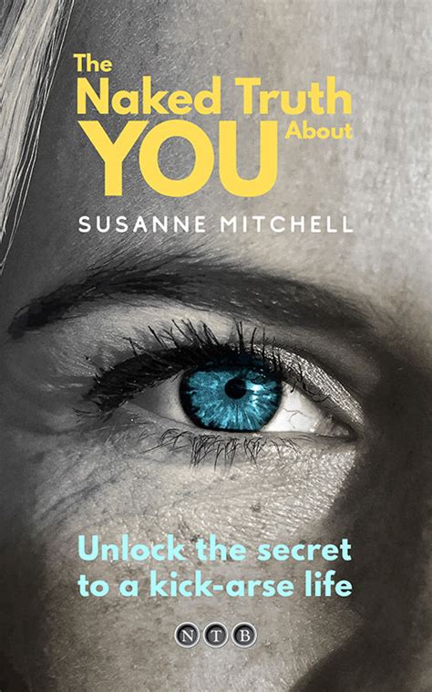 Susanne Mitchell Author Of The Naked Truth About YOU