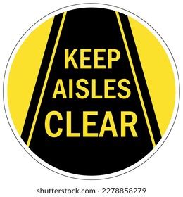 Keep Aisle Clear Warning Sign Labels Stock Vector Royalty Free