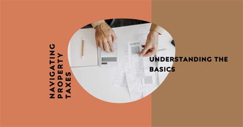 2025 Understanding Property Taxes Navigating The Basics Archova Visuals