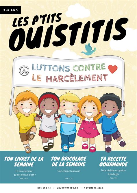 Les P tits Ouistitis luttent contre le harcèlement scolaire Un jour un jeu