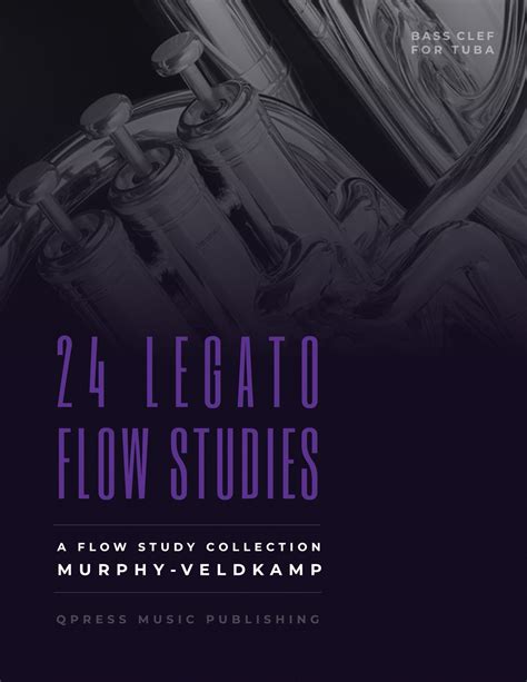 24 Legato Studies for Tuba by Murphy, Lyle 'Spud', Veldkamp, Erik - qPress