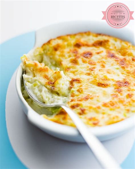 Recette De Gratin De Poireaux à La Béchamel Citronnée Et Au Beaufort