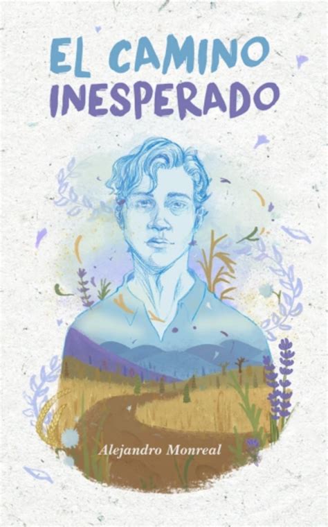 El Camino Inesperado Una Historia De Autodescubrimiento Gay Anodis