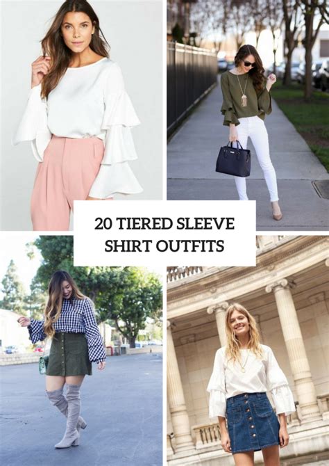 20 Beautiful Outfits With Tiered Sleeve Shirts Styleoholic