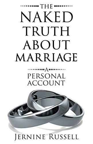 The Naked Truth About Marriage New Beacon Books
