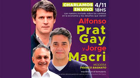 Ciclo de encuentros Jorge Macri junto a Alfonso Prat Gay Periódico Para Todos