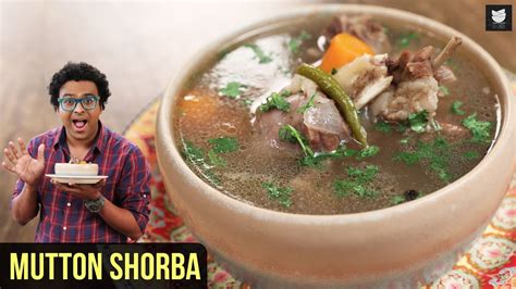 Mutton Shorba Recipe How To Make Mutton Shorba In Cooker Winter