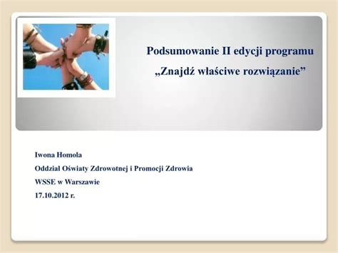 Ppt Podsumowanie Ii Edycji Programu Znajd W A Ciwe Rozwi Zanie