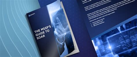 The MSSP's Guide to SOAR | D3 Security