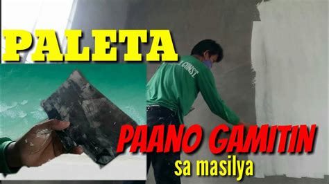 Paano Mag Masilya Gamit Ang Paleta YouTube