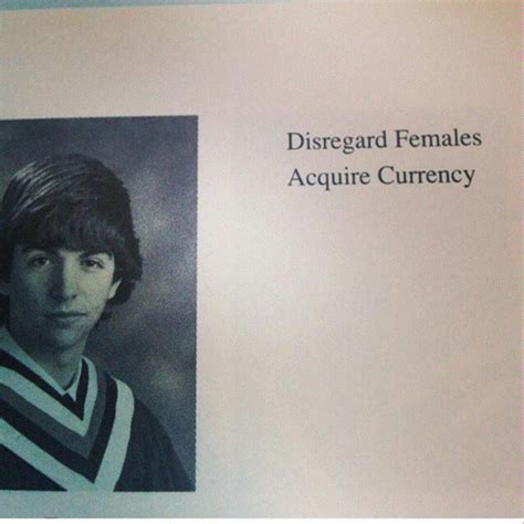 Because You Can T Say Fuck Bitches Get Money In Your Yearbook For The Men Scoopnest