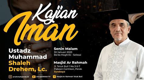 LIVE Kajian Senin Malam II KH Muhammad Sholeh Drehem Lc IMAN