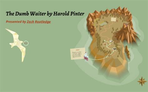 The Dumb Waiter by Harold Pinter by Zach Routledge on Prezi