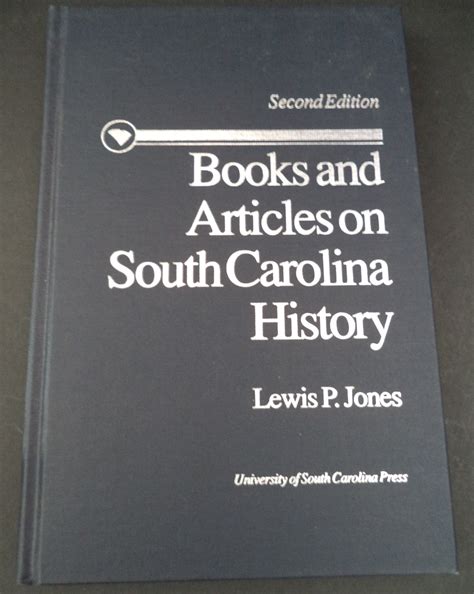 Books and Articles on South Carolina History (Second Edition)