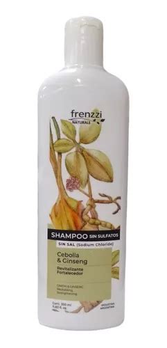 Shampoo Frenzzi Cebolla Y Ginseng Sin Sulfatos Sin Sal 350ml Mercadolibre